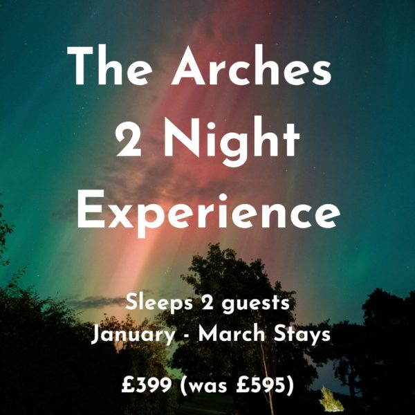 The Arches 2 Night Experience